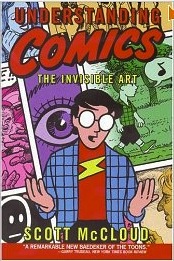 Understanding Comics, by Scott McCloud
